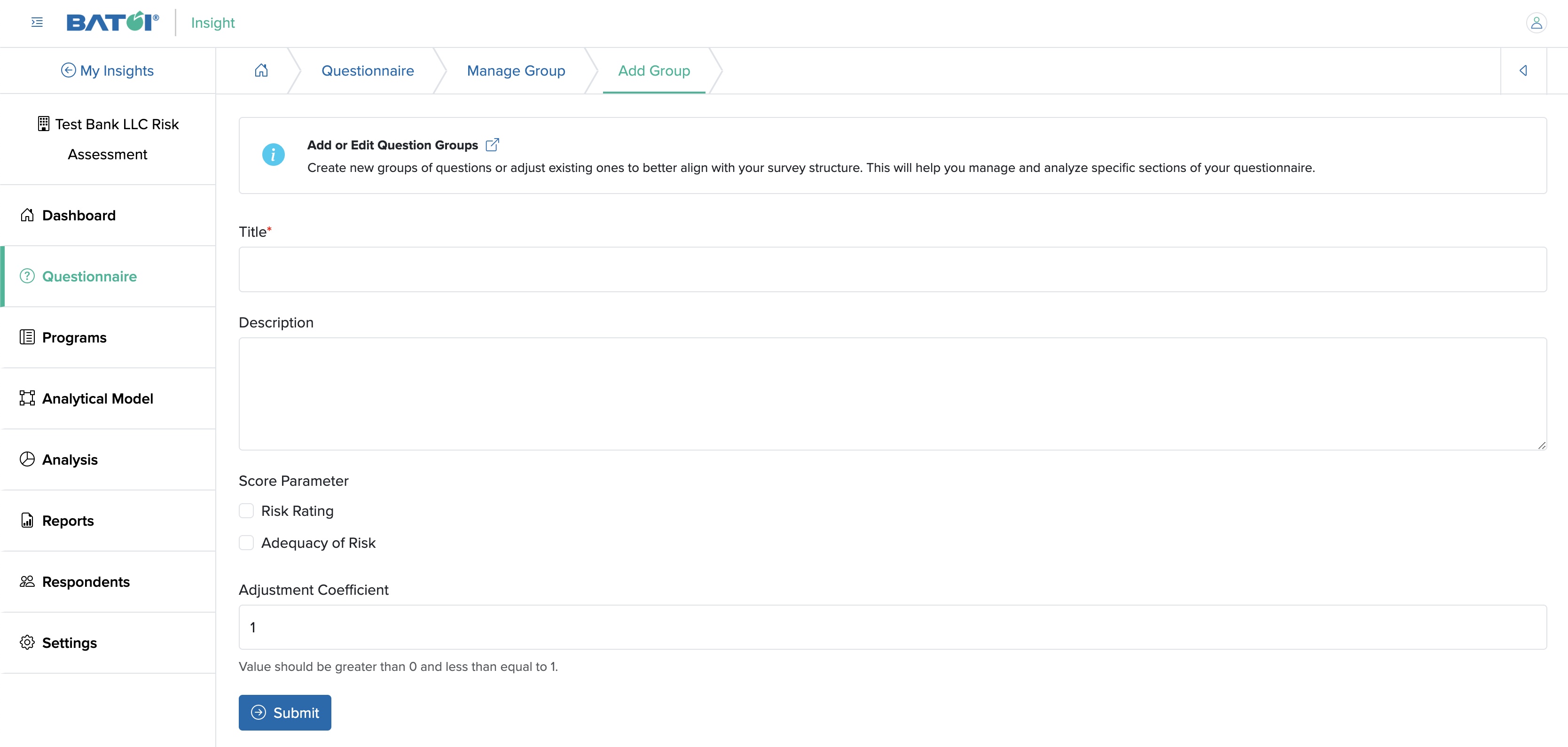 Figure 9: Individual Insight Questionnaire Add Group Screen