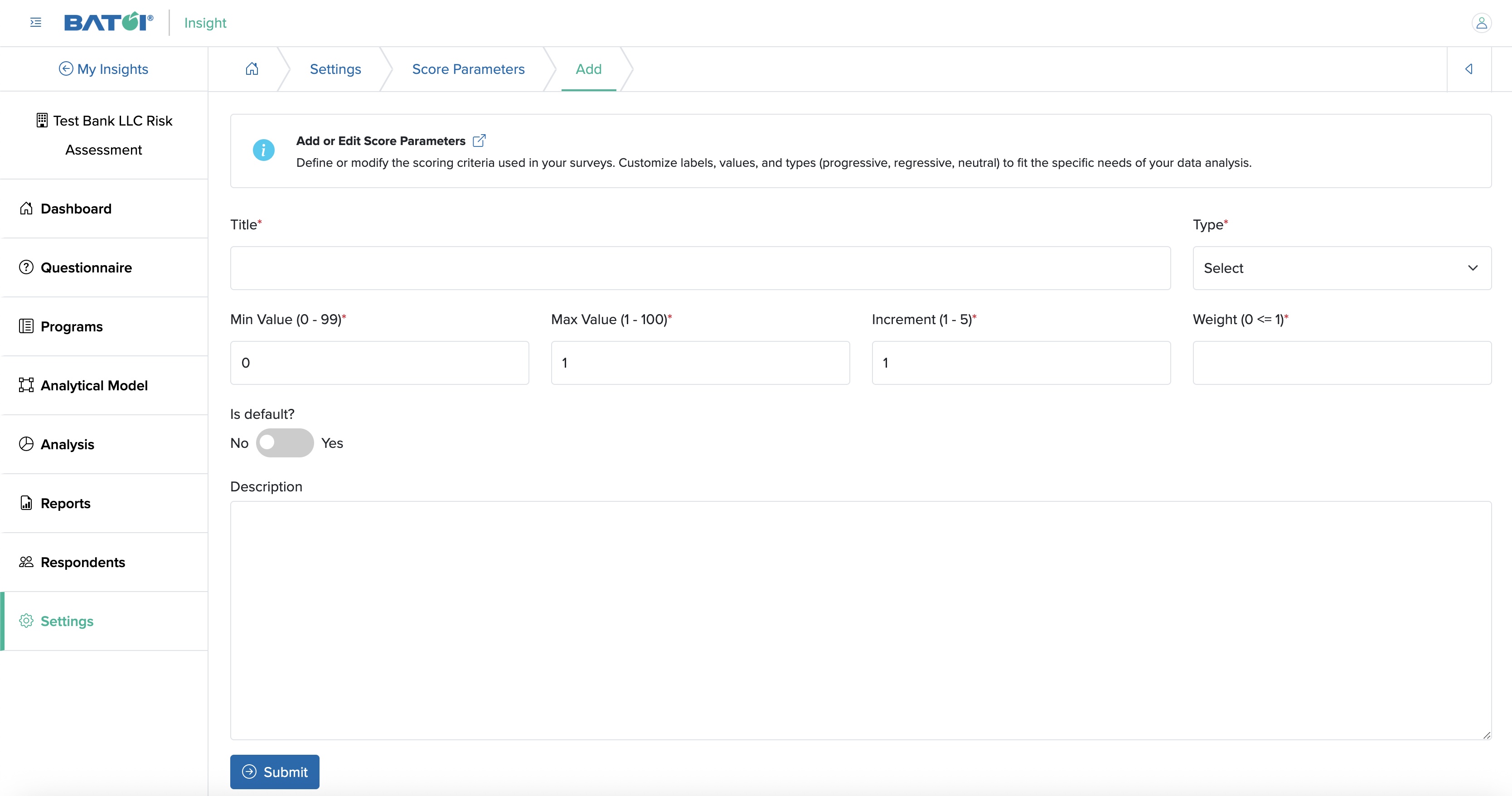 Figure 9: Individual Insight Add Score Parameter Settings Screen