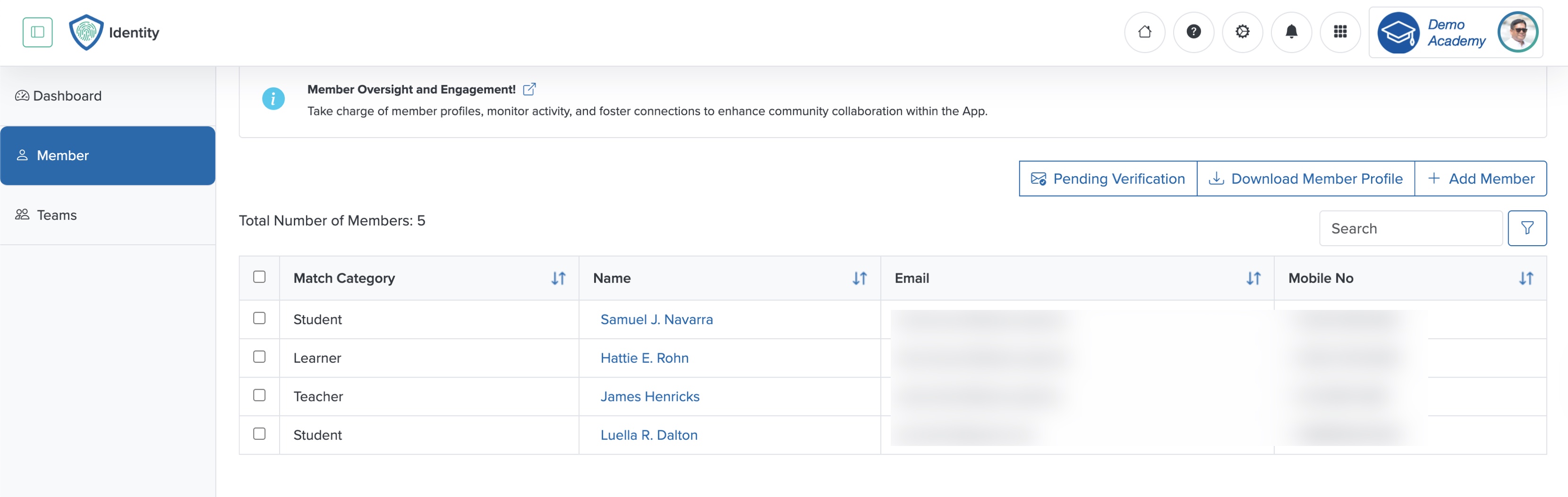 Figure 6: Individual Workspace - Identity App - Member List Screen