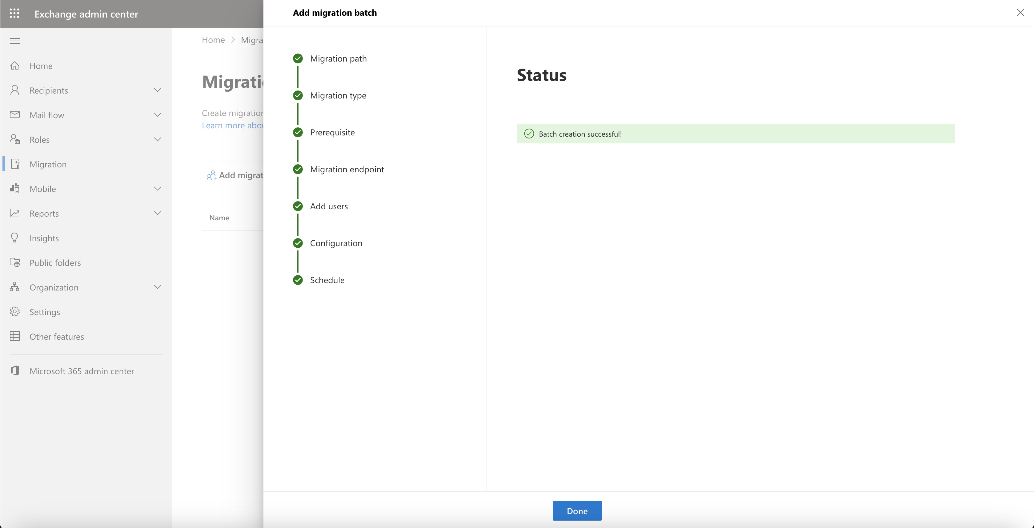 Figure 15: Microsoft Office 365 Migration Batch Creation Success Message Screen